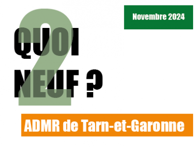 ADMR de Tarn-et-Garonne toutes les nouveautés du mois de Novembre